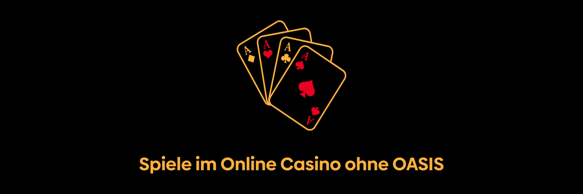 Casino ohne Oasis Die besten Alternativen im Online Gambling