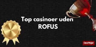 Danmark's Bedste Casino Uden ROFUS